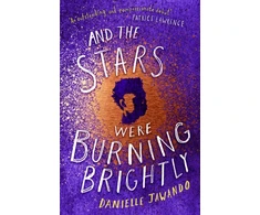 KNYGA Danielle Jawando And the Stars Were Burning Brightly