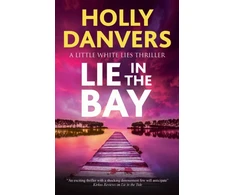 KNYGA Danvers, Holly Lie in the Bay