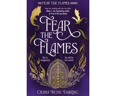 KNYGA Darling Olivia Rose Fear the Flames: Fourth Wing meets Game of Thrones in your next dragon-filled romantasy obsession