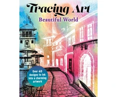 KNYGA Davenport, Aurelia Tracing Art: Beautiful World: Over 40 Designs to Ink Into a Charming Artwork