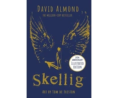KNYGA David Almond Skellig: the 25th anniversary illustrated edition