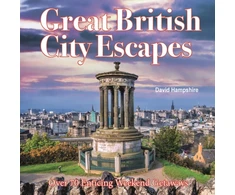 KNYGA David Hampshire Great British Weekend Escapes, 70 Enticing Weekend Getaways