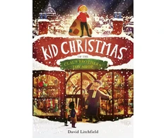 KNYGA David Litchfield Kid Christmas, of the Claus Brothers Toy Shop