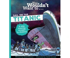 KNYGA David Stewart You Wouldn't Want To Sail On The Titanic!