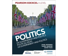 KNYGA David Tuck Pearson Edexcel A Level Politics 2nd edition: UK Government and Politics, Political Ideas and US Government and Politics