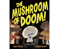 KNYGA Davies, Becky Mushroom of Doom!