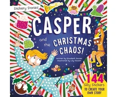 KNYGA Davies Elizabeth Stickery Stories: Casper and the Christmas Chaos - festive fantasy adventure sticker activity storybook for 4-8 Year Olds!
