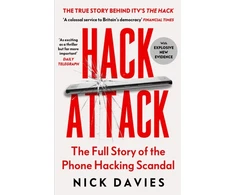KNYGA Davies, Nick Hack Attack: How the truth caught up with Rupert Murdoch