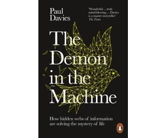 KNYGA Davies Paul Demon in the Machine: How Hidden Webs of Information Are Finally Solving the Mystery of Life