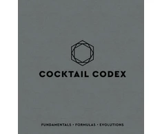 KNYGA Day, Alex; Fauchald, Nick Cocktail Codex: Fundamentals, Formulas, Evolutions