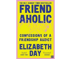 KNYGA Day, Elizabeth Friendaholic: Confessions of a Friendship Addict