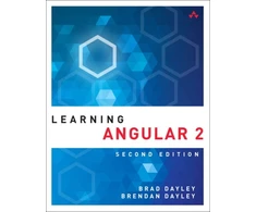 KNYGA Dayley, Brad; Dayley, Brendan Learning Angular: A Hands-On Guide to Angular 2 and Angular 4
