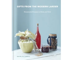 KNYGA De Thample, Rachel Gifts from the Modern Larder: Homemade Presents to Make and Give
