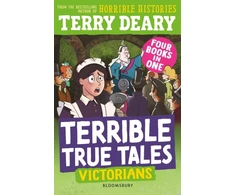 KNYGA Deary Terry Terrible True Tales: Victorians