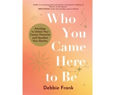 KNYGA Debbie Frank Who You Came Here to Be
