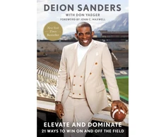KNYGA Deion Sanders Elevate and Dominate, 21 Ways to Win On and Off the Field