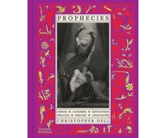 KNYGA Dell, Christopher Prophecies: Omens • Auguries • Divination • Oracles • Dreams • Apocalypse