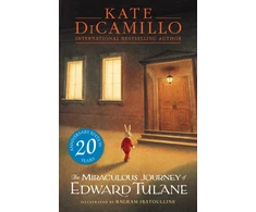 KNYGA DiCamillo, Kate Miraculous Journey of Edward Tulane: A 6-million-copy-selling classic adventure story about a beloved toy rabbit that every child should read, covering themes of loss, love and redemption – ideal for ages 8, 9, 10 and 11