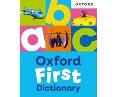 KNYGA Dictionaries Oxford Oxford First Dictionary: Illustrated dictionary for children age 5+ (Oxford First Dictionaries)