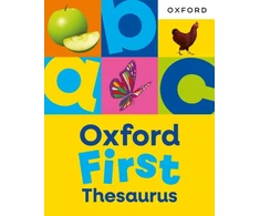 KNYGA Dictionaries Oxford Oxford First Thesaurus: An illustrated thesaurus for children age 5+