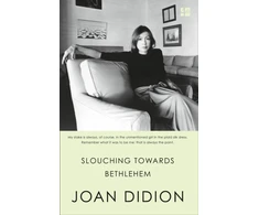 KNYGA Joan Didion Didion Joan Slouching Towards Bethlehem