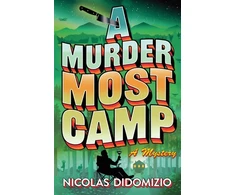 KNYGA Didomizio Nicolas Murder Most Camp: A Thrilling Cosy Murder Mystery