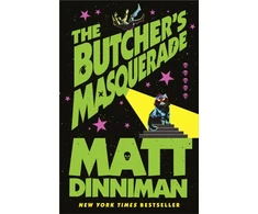 KNYGA Dinniman, Matt Butcher's Masquerade