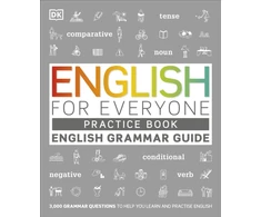 KNYGA DK English for Everyone English Grammar Guide Practice Book: English language grammar exercises