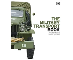 KNYGA DK Military Transport Book: The Definitive Visual History