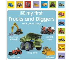 KNYGA DK My First Trucks and Diggers: Let's Get Driving!