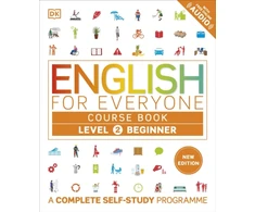 KNYGA Dk Publishing English for Everyone Course Book Level 2 Beginner, A Complete Self-Study Programme