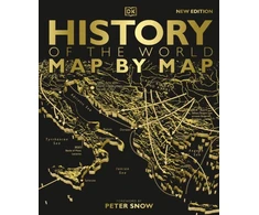 KNYGA Dk Publishing History of the World Map by Map