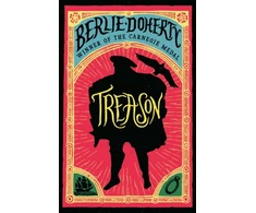 KNYGA Doherty Berlie Treason: The thrilling Tudor adventure