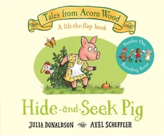 KNYGA Donaldson Julia Hide-and-Seek Pig: A Lift-the-flap Story