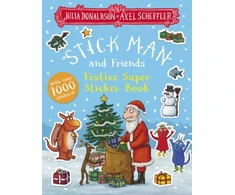 KNYGA Donaldson Julia Stick Man and Friends Festive Super Sticker Book
