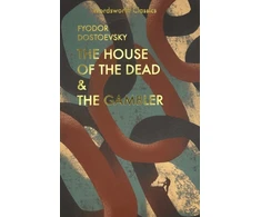 KNYGA Dostoevsky, Fyodor House of the Dead / The Gambler