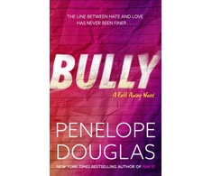 KNYGA Douglas Penelope Bully: An unforgettable friends-to-enemies-to-lovers romance