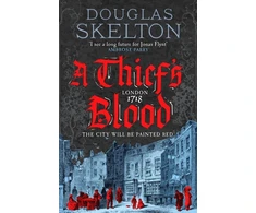 KNYGA Douglas Skelton Thief's Blood, A totally gripping historical crime thriller