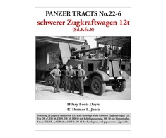 KNYGA Doyle, Hilary; Jentz, Thomas Panzer Tracts No.22-6: schwerer Zugkraftwagen 12t (Sd.Kfz.8)