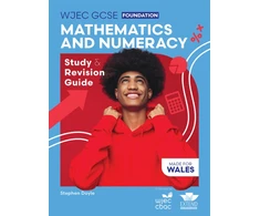 KNYGA Doyle Stephen WJEC GCSE Mathematics and Numeracy (Double Award) Foundation: Study and Revision Guide