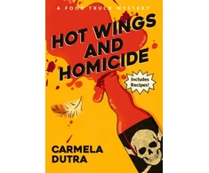 KNYGA Dutra, Carmela Hot Wings and Homicide