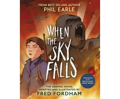 KNYGA Earle Phil When the Sky Falls: Graphic Novel