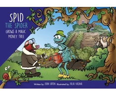 KNYGA Eaton John Spid the Spider Grows a Magic Money Tree