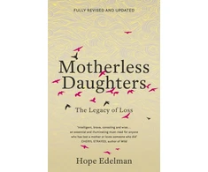 KNYGA Edelman Hope Motherless Daughters: The Legacy of Loss
