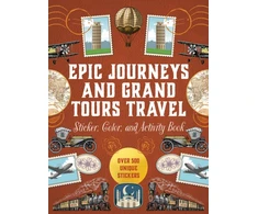 KNYGA Editors of Chartwell Books Epic Journeys and Grand Tours Travel Sticker, Color and Activity Book: Over 500 Unique Stickers