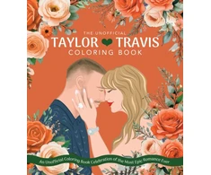 KNYGA Editors of Chartwell Books Taylor &amp; Travis: An Unofficial Coloring Book Celebration of the Most Epic Romance Ever
