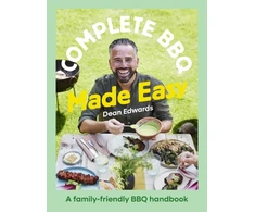 KNYGA Edwards, Dean Complete BBQ Made Easy: A family-friendly BBQ handbook