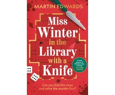 KNYGA Bookshop Edwards Martin Miss Winter in the Library with a Knife: a murder mystery with a delightful twist