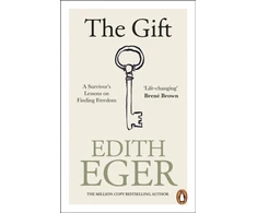 KNYGA Eger, Edith Gift: A Survivor’s Lessons on Finding Freedom