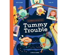 KNYGA Elcomb, Ben Diagnosis Detectives: Tummy Trouble